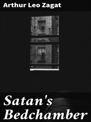 cover image of Satan's Bedchamber